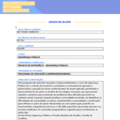 Projeto de Extensão II Segurança Pública sendo aplicado em escola pública com atividade de conscientização
