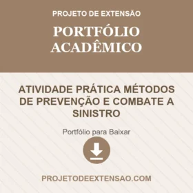 ATIVIDADE PRÁTICA MÉTODOS DE PREVENÇÃO E COMBATE A SINISTRO