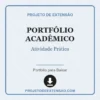 Portfólio Acadêmico de Atividade Prática pronto para download