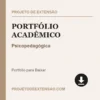 Portfólio Acadêmico de Psicopedagógica pronto para download
