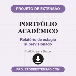 Portfólio Acadêmico de Relatório de estagio supervisionado pronto para download