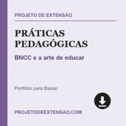 Práticas Pedagógicas de BNCC e a arte de educar pronto para download