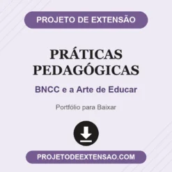 Práticas Pedagógicas de BNCC e a Arte de Educar pronto para download