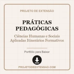 Práticas Pedagógicas de Ciências Humanas e Sociais Aplicadas Itinerários Formativos pronto para download