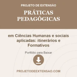 Práticas Pedagógicas de em Ciências Humanas e sociais aplicadas: itinerários e Formativos pronto para download