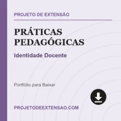 Práticas Pedagógicas de Identidade Docente pronto para download