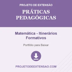 Práticas Pedagógicas de Matemática - Itinerários Formativos pronto para download