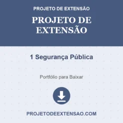 Projeto de Extensão de 1 Segurança Pública pronto para download