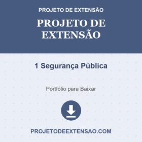 Projeto de Extensão 1 Segurança Pública
