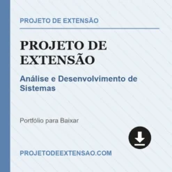Projeto de Extensão de Análise e Desenvolvimento de Sistemas pronto para download