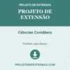 Projeto de Extensão de Ciências Contábeis pronto para download