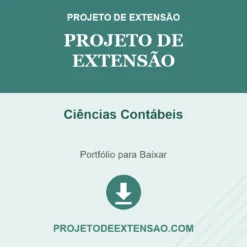 Projeto de Extensão de Ciências Contábeis pronto para download