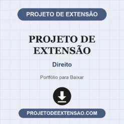 Projeto de Extensão de Direito pronto para download