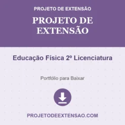 Projeto de Extensão de Educação Física 2º Licenciatura pronto para download