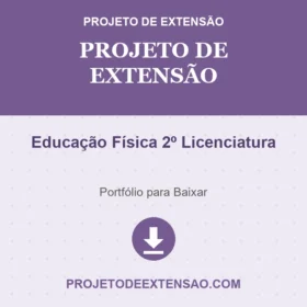 Projeto de Extensão Educação Física 2º Licenciatura