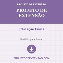 Projeto de Extensão de Educação Física pronto para download