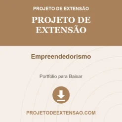 Projeto de Extensão de Empreendedorismo pronto para download