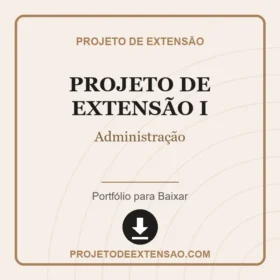 Projeto de Extensão I Administração