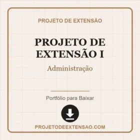 Projeto de Extensão I Administração Anhanguera
