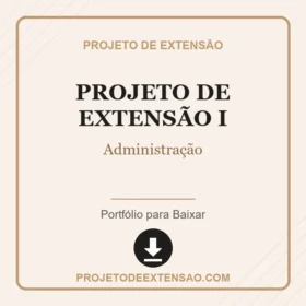 Projeto de Extensão I Administração Unopar