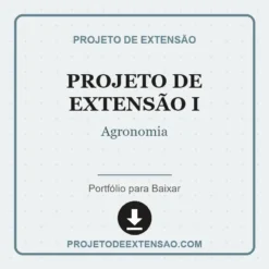 Projeto de Extensão I de Agronomia pronto para download