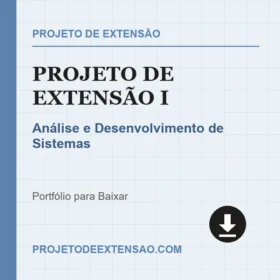 Projeto de Extensão I - Análise e Desenvolvimento de Sistemas