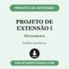 Projeto de Extensão I de Biomedicina pronto para download