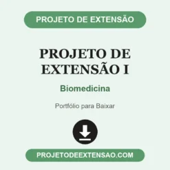 Projeto de Extensão I de Biomedicina pronto para download