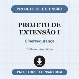 Portfolio Individual  Projeto de Extensão I Cibersegurança