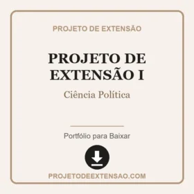 Projeto de Extensão I Ciência Política