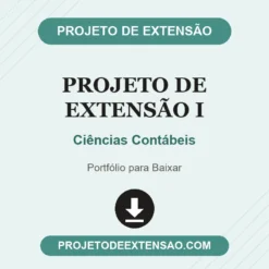 Projeto de Extensão I de Ciências Contábeis pronto para download