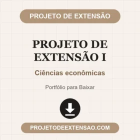 Projeto de Extensão I Ciências econômicas