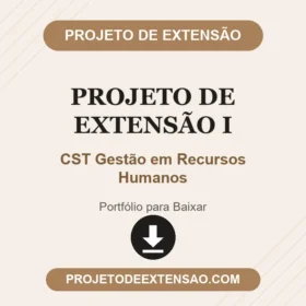 Projeto de extensão I CST Gestão em Recursos Humanos