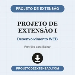 Projeto de Extensão I de Desenvolvimento WEB pronto para download