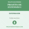 Projeto de Extensão I de ENFERMAGEM pronto para download