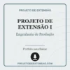 Projeto de Extensão I de Engenharia de Produção pronto para download