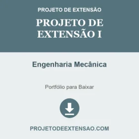 Projeto de extensão I Engenharia Mecânica