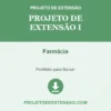 Projeto de Extensão I de Farmácia pronto para download