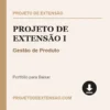 Projeto de Extensão I de Gestão de Produto pronto para download