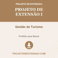 Projeto de Extensão I de Gestão de Turismo pronto para download