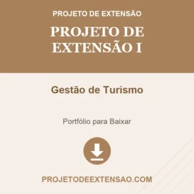 PORTFOLIO INDIVIDUAL PROJETO DE EXTENSÃO I – GESTÃO DE TURISMO
