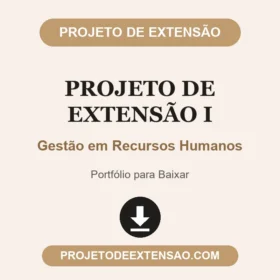  Projeto de extensão I Gestão em Recursos Humanos