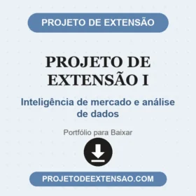 Projeto de extensão I Inteligência de mercado e análise de dados