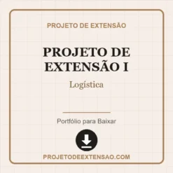 Projeto de Extensão I de Logística pronto para download