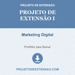 Projeto de Extensão I de Marketing Digital pronto para download