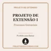 Projeto de Extensão I de Processos Gerenciais pronto para download