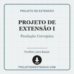 Projeto de Extensão I de Produção Cervejeira pronto para download