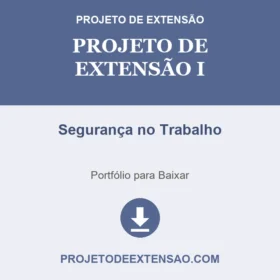 Projeto de Extensão I Segurança no Trabalho