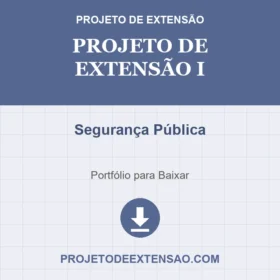 Projeto de Extensão I Segurança Pública
