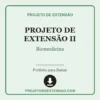 Projeto de Extensão II de Biomedicina pronto para download